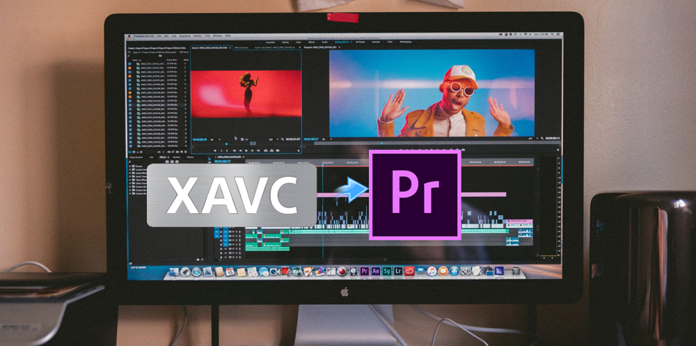 Premiere Pro XAVC - Convert XAVC files to MPEG-2 for Premiere Pro